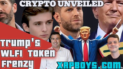 CRYPTO UNVEILED, TRUMPS WLFI TOKEN FRENZY WITH PAUL BROOKER & ZESTER ZERFOSS