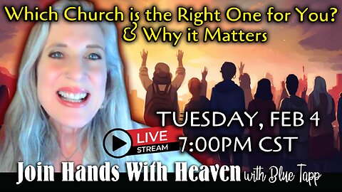 Blue Tapp LIVE! Which is the Right Church for YOU & Why it Matters...