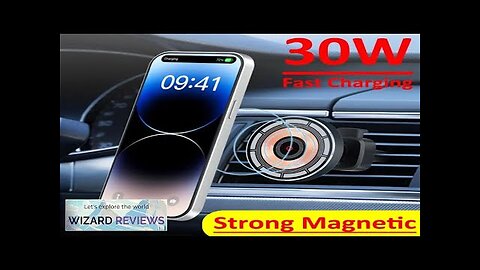 30W Magnetic Car Wireless Charger Air Vent Car Phone Holder Mount Review