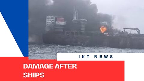 UK fears environmental damage after tanker collision in North Sea | IKT News