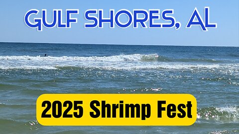 SHRIMP FEST 2025 Gulf Shores Alabama
