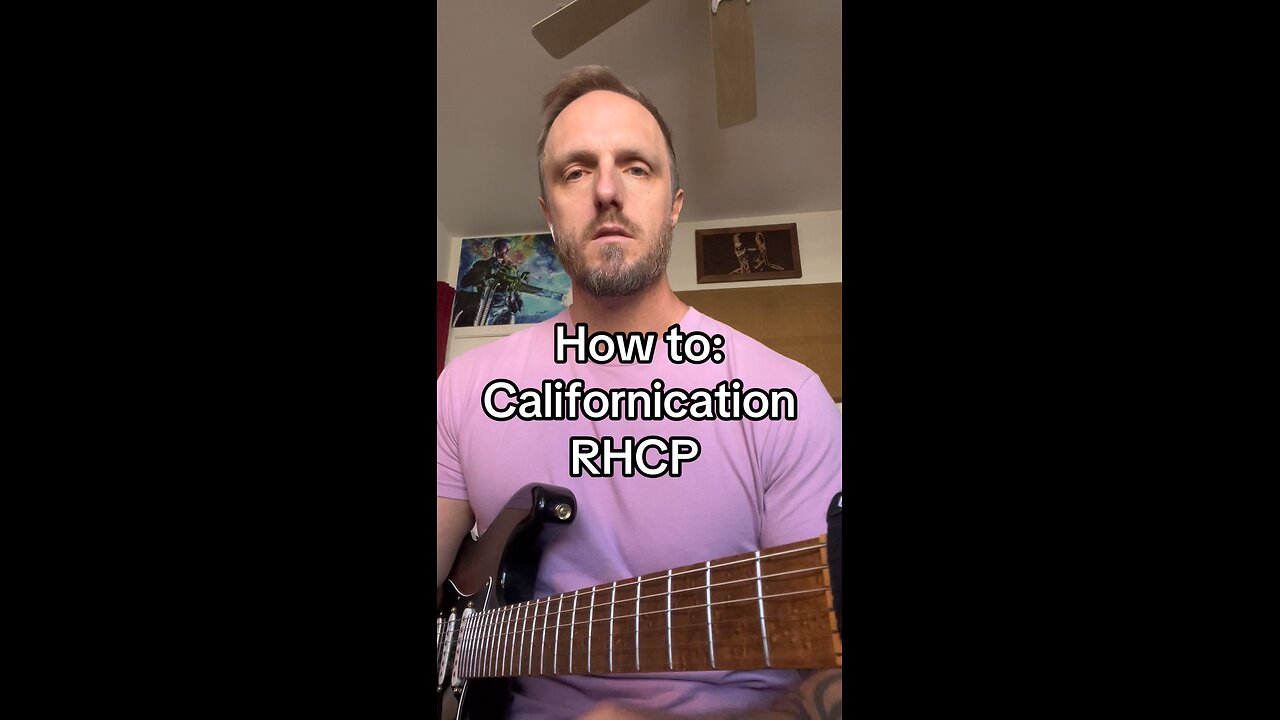 How to play: Californication - RHCP