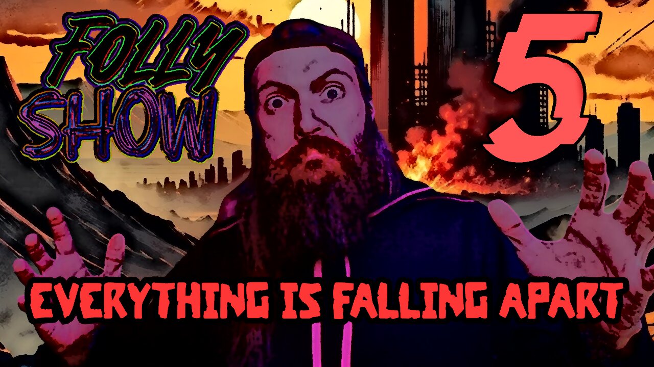 Modern Internet Culture Is Absolutely F***ing BROKEN... | Folly Show 5