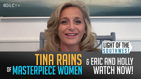 Tina Rains on "Light of the Southwest"- Ep: 2026-04