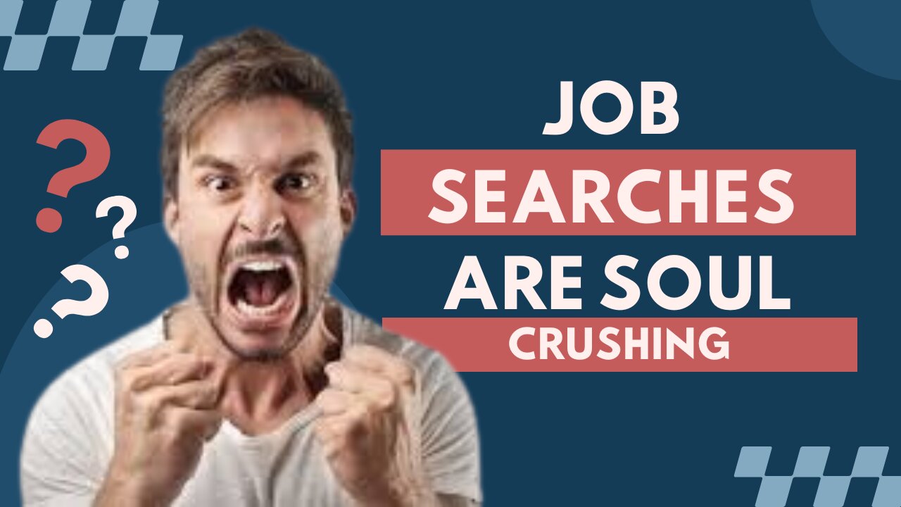 Your Soul Crushing Job Search