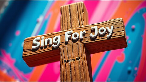 Sing For Joy | Inspiring Pop Worship Anthem | Psalm 98 Celebration | Christian Music 2025