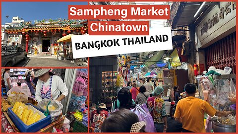 Sampheng Market สำเพ็ง Chinatown - Established in 1782 - Bangkok Thailand 2025