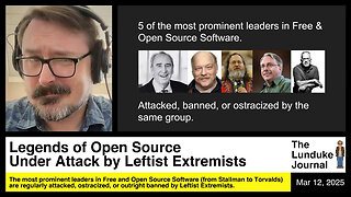 Legends of Open Source Under Attack by Leftist Extremists