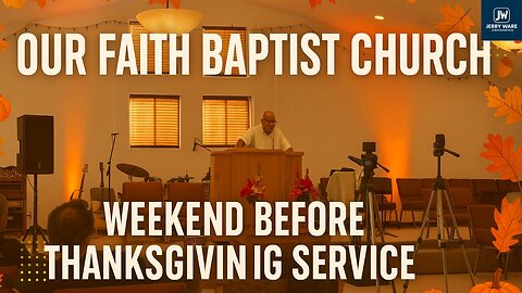 Our Faith Baptist Church 🙏 | November 2, 2025 Online Worship Service | Sunday Praise & Message ✨