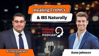 Healing Crohn’s & IBS Naturally with Dane Johnson