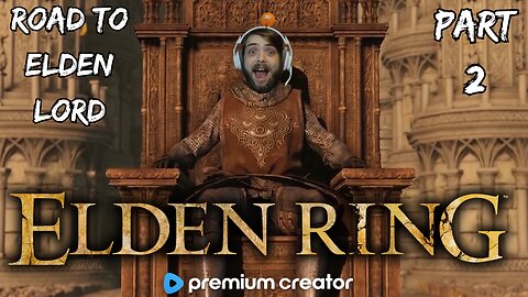 ELDEN RING ⚔ ROAD TO ELDEN LORD 👑 CHILL VIBES AND GAMING 😎 I APPRECIATE YOU 💚