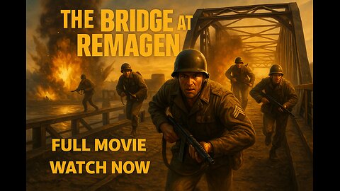 The Bridge at Remagen (1969) 🎖️ | Full War Movie Classic WWII Action Film