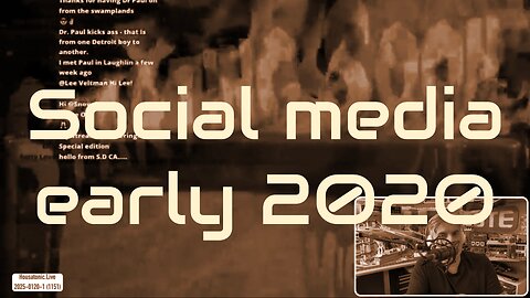 Social Media early 2020 ... this isnt going to be easy to hear (Ep 1151 v2)