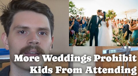 More Weddings Prohibit Kids From Attending