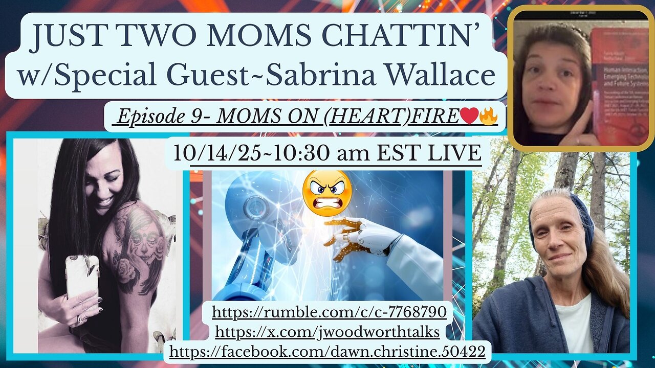 JUST TWO MOMS CHATTIN' ~ Episode 9 with Sabrina Wallace!