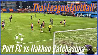 Port FC vs Nakhon Ratchasima Swat cats - Epic Comeback Win March 1st, 2025 - Bangkok Thailand