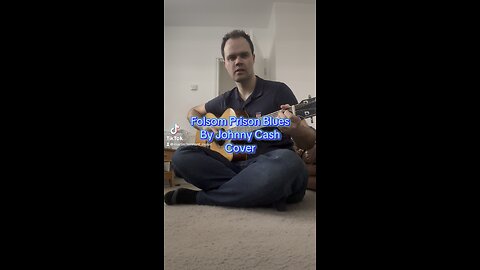 Folsom Prison Blues Johnny Cash Cover