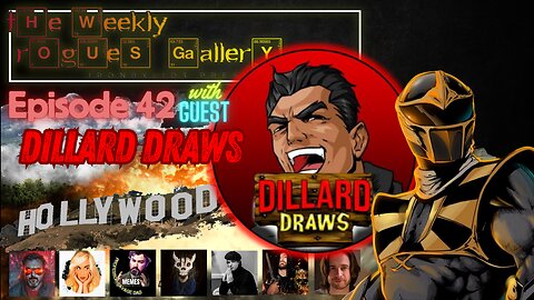 The Weekly Rogues' Gallery Episode: 42 With Guest DILLARD DRAWS