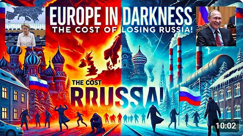 Europe Can’t Survive Without Russia – Here’s Why