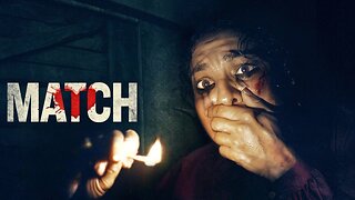 Match | Horror Movie Trailer