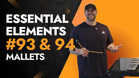 How to Play Natural Signs: Essential Elements Mallets #93 & #94