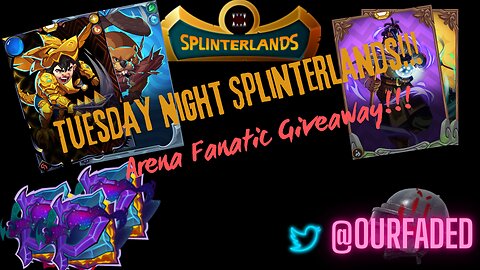 Tuesday Night Splinterlands... Stuff! Welcome Splinterlands Players! Vonak!!!