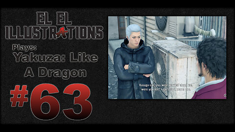 El El Plays Yakuza Like a Dragon Episode 63: Drankin and Fightin