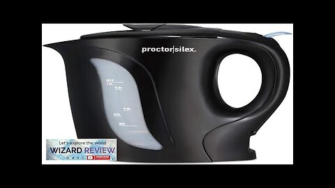 Proctor Silex Electric Tea Kettle Water Boiler & Heater Auto-Shutoff & Boil-Dry Review