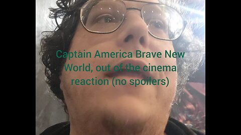 Captain America Brave New World, Out of The Cinema Reaction With Jezza (spoiler free)