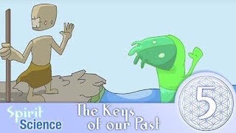 Spirit Science 5 ~ The Keys of our Past