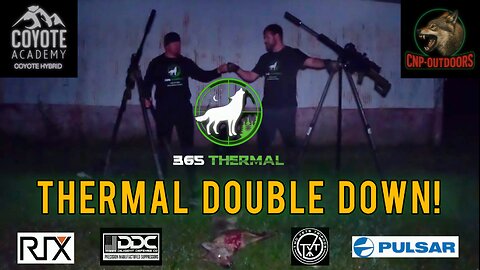 Persistence Pays Off | Team Thermal Predator Hunt