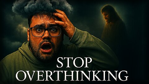 Overthinking Ruining Your Peace? Here's What God Says