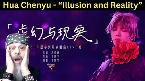 JUST INCREDIBLE! - (REACTION) - [ENG SUB] Official《Illusion and Reality》Hua Chenyu Mars Concert 2023