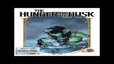 Hunger & Dusk: Book Two #5 (Cover A Wildgoose) Review