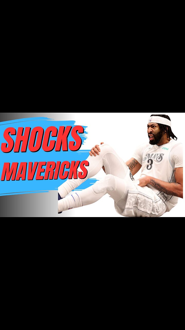 Anthony Davis Injury Shocks Mavericks|All Star Exits Early in Mavericks Debut