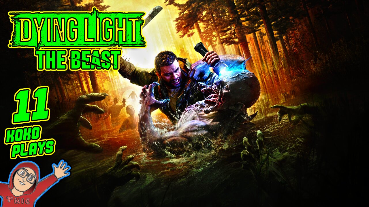 Dying Light: The Beast LIVE Playthrough | Part 11