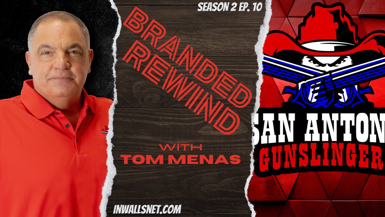 Branded Rewind with Tom Menas