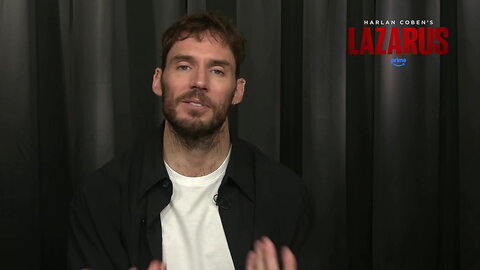 'Lazarus' Star Sam Claflin Says "You Can"t Help But Get Addicted" To Harlan Coben's Writing