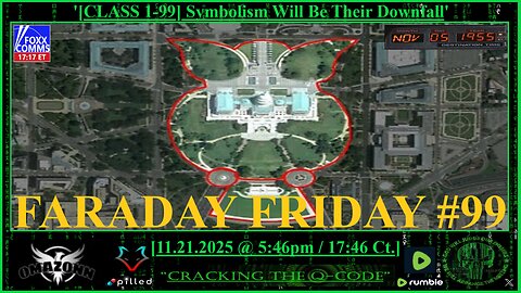 FARADAY FRIDAY #99 - '[CLASS 1-99] Symbolism Will Be Their Downfall'