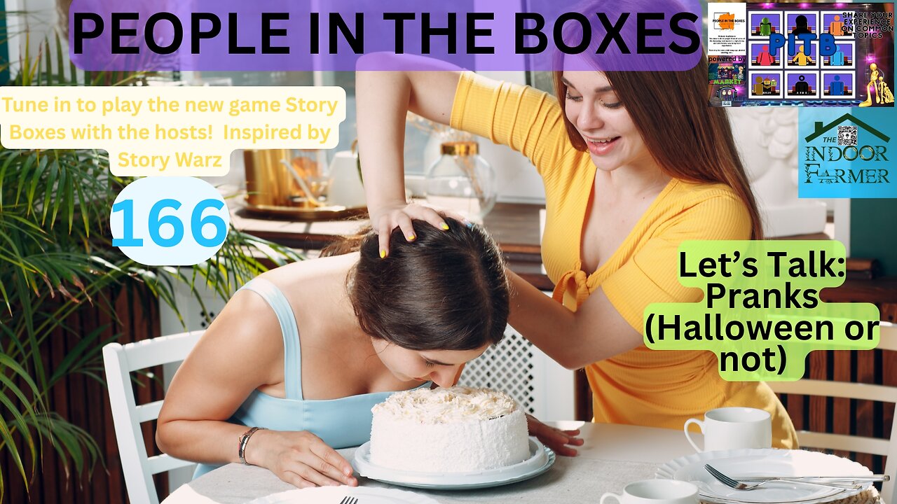 People In The Boxes ep 166, Ever "TPed" A House? Or Thrown Eggs At A Car? Let's Talk Pranks