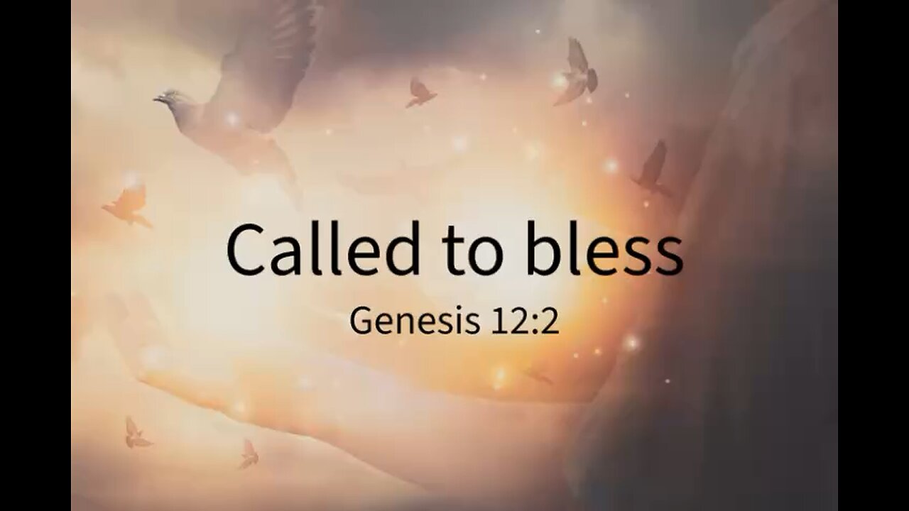 Called to bless