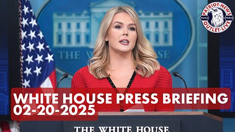 White House Press Briefing w/ Karoline Leavitt | 02-20-2025