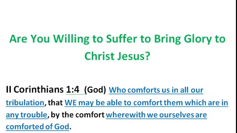 Turn Your Suffering into Ministry to Bring Glory to Christ Jesus?