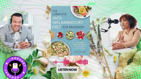 The Complete Anti-Inflammatory Diet for Beginners