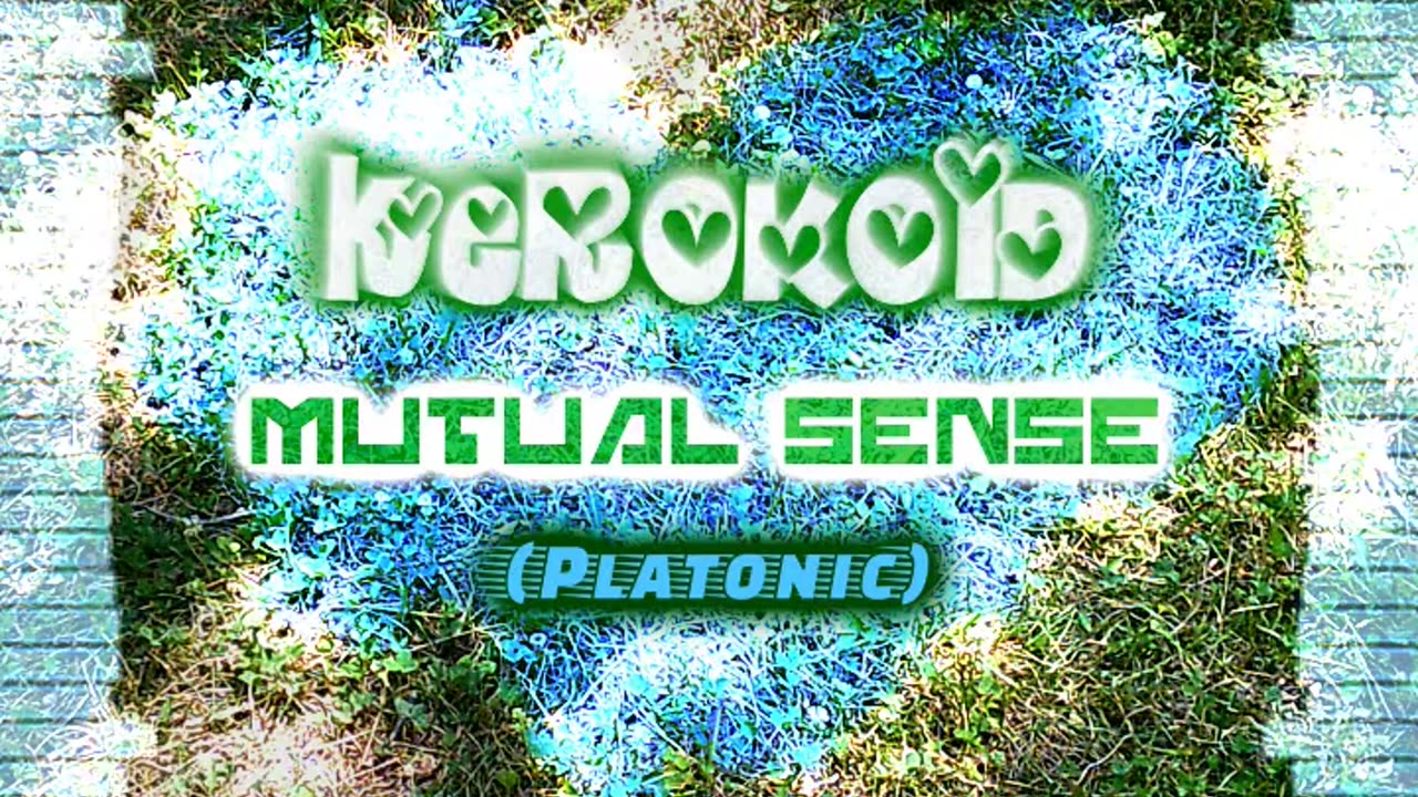 Kerokoid - Mutual Sense (Platonic)