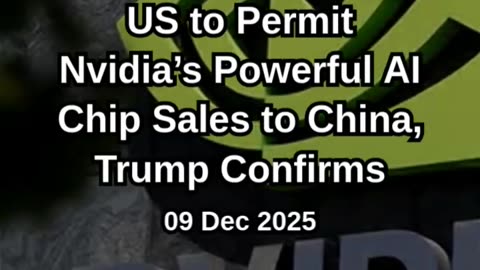 AI Chip Exports to China: Trump Confirms Strategic