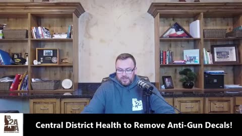 Central District Health to Remove Anti-Gun Decals! Victory for Idaho Gun Owners.