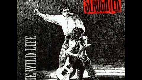 Slaughter The Wild Life (FULL ALBUM) 🇺🇸