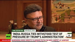 India-Russia ties withstood test of pressure by Trump's administration — Harwansh Chawla