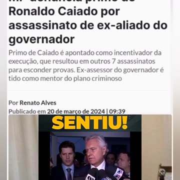 MP denuncia primo de Ronaldo Caiado por assassinato de ex-aliado do governador